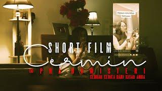 Short Movie "CERMIN" #1 Akhirnya Bisa Tayang #shortfilm #filmpendek