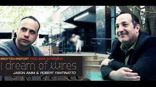 I Dream of Wires - Exclusive Interview on BBoyTechReport.com