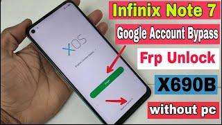 Infinix Note 7 Frp Bypass Android 10 2021/ X690B Google Account Bypass Without Pc  New Trick 100% OK