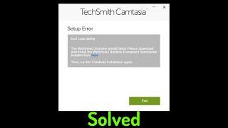 Camtasia Error Code:(8695) Solved | [Solved] The WebView2 Runtime install failed Solved | Coder Dude