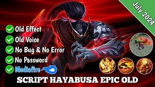 Script Skin Hayabusa Epic Old No Password | 2024 Work All Patch