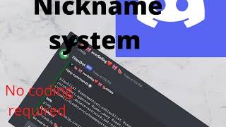 How to make nickname discord bot without coding