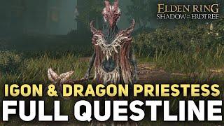 Elden Ring DLC - Full Igon & Dragon Communion Priestess (Complete Guide)