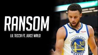 Stephen Curry Mix - "Ransom ft. Juice WRLD" - (CLEAN) 2019 ᴴᴰ