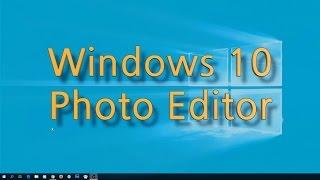 Windows 10 Photo Editor