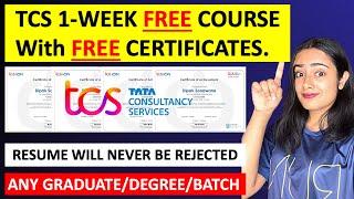 TCS Launched Free Certification Courses | Resume will get selected | Any Graduate/PG