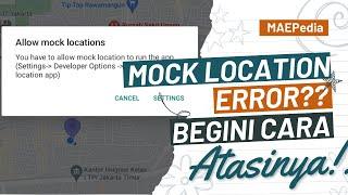 Cara Mengatasi Mock Location Yang Tidak Bisa Digunakan | Fake GPS Grab, Gojek, Shopeefood