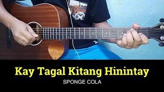 Kay Tagal Kitang Hinintay - Sponge Cola | Guitar Tutorial | Guitar Chords