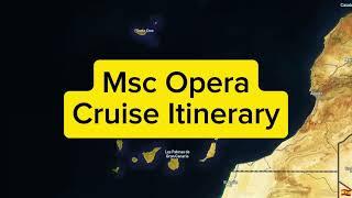 Msc Opera 7 days Cruise Canary Islands and Madeira  From November 3 2024 to March 17 2025