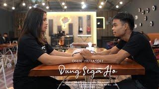 DUNG SEGA HO (OFFICIAL MUSIC VIDEO) OSEN HUTASOIT