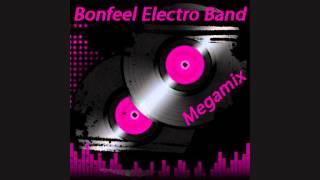 Bonfeel Electro Band - Best Of Megamix