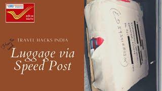 Delhi Vlog - How to send luggage via Speed Post