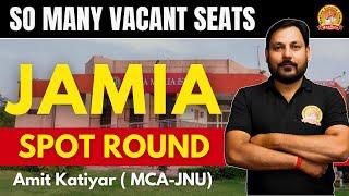 JAMIA SPOT ROUND 2025 | FINAL SPOT ROUND SO MANY SEATS VACANT #jamia #jamiamilliaislamia#cuet#cuetpg