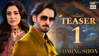 Shair - Teaser 01 - [Coming Soon] - Ft: Danish Taimoor | Sarah Khan | Ary Digital...