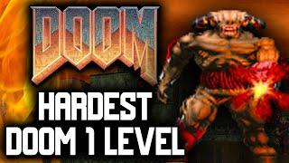 The HARDEST Level in Doom