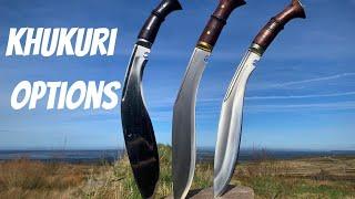 Khukuri, Some Options. Tora Blades, Kailash Blades, Great Gurkha Khukuri.