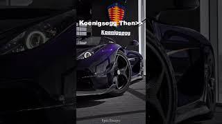 Koenigsegg Now vs Then..#trending #viralshorts #shorts #shortsfeed #foryou #fyp #brazilianfunk