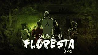 "O Sanatório" - Episódio 2 - O Segredo na Floresta RPG