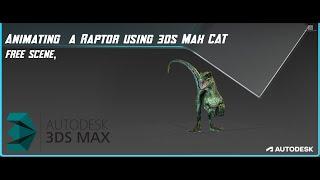 Animating a Raptor using 3ds Max CAT. Polishing with CAT animation layers.