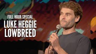 LUKE HEGGIE - LOWBREED - FULL HOUR SPECIAL