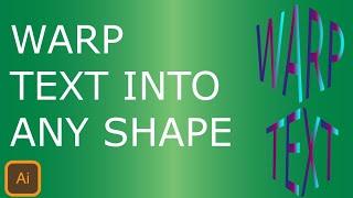 Warp Text Into any shape in Illustrator