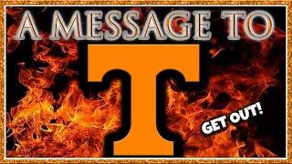 A MESSAGE TO ALL TENNESSEE FOOTBALL FANS