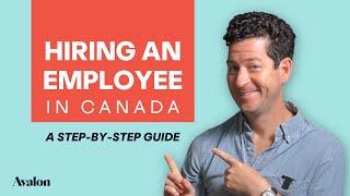 Guide to Hiring an Employee in Canada