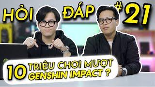 HỎI ĐÁP Số 21: Laptop 10 Triệu chiến mượt Genshin Impact? #LaptopAZ | LAPTOP AZ