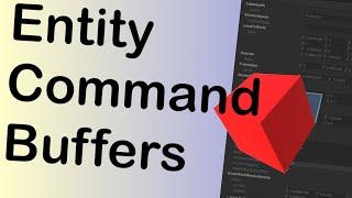 How to use Entity Command Buffers - Unity DOTS Tutorial 2021