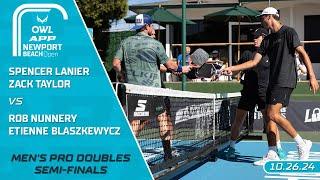 2024 The OWL APP Newport Beach Open I Blaszkewycz/Nunnery vs. Lanier/Taylor | Men's Doubles Semi