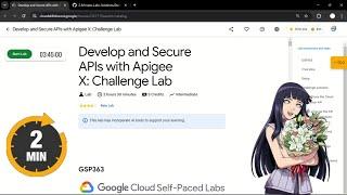 Develop and Secure APIs with Apigee X: Challenge Lab | #qwiklabs | #GSP363