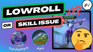 REDEMPTION ON FIDDLE??? | Lowroll or Skill Issue Ep 1