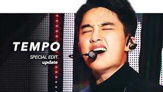 EXO 엑소 - 'Tempo' update Stage Mix(교차편집) Special Edit.