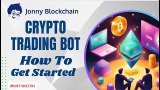 How To Get Started With Jonny Blockchain