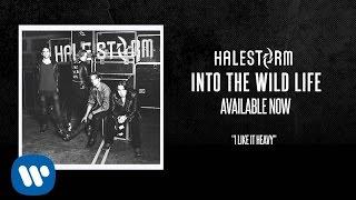 Halestorm - I Like It Heavy [Official Audio]