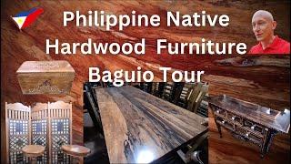 Philippine Native Hardwood Furniture in Baguio City