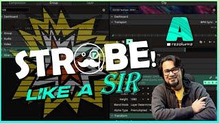 Advanced #STROBE Tutorial #RESOLUME  | VJ Tips !