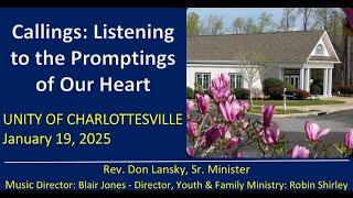 1.19.25  Callings: Listening to the Promptings of our Heart