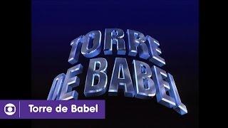 Torre de Babel: confira a abertura de 1998