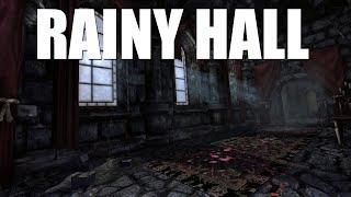 3 Hours of "Rainy Hall" Ambience  - Amnesia The Dark Descent (No Music)