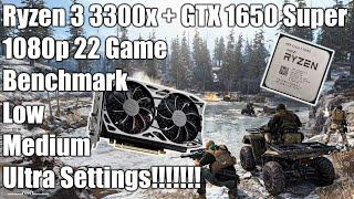 Ryzen 3 3300x + GTX 1650 Super - 22 Game 1080p Benchmark, Low, Medium + Ultra Settings