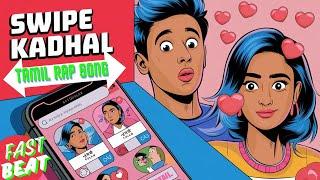 "Swipe Kadhal - Digital Love Story | New Tamil Tech Rap 2024"