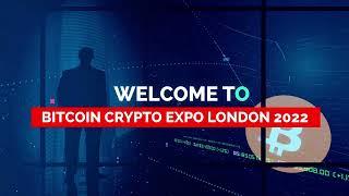 Book Your Free Ticket Now - Bitcoin Crypto Expo, London 29th October 2022