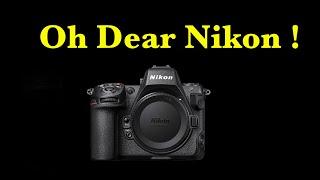 Oh dear Nikon