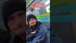 Homeless in Wolverhampton #homeless #2024 #charity