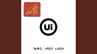 Mrs. Lady Lady