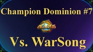 Allods Online - Champion Dominion #7 Vs. WarSong (HPerin)