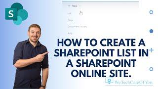 How to create a SharePoint list in a SharePoint online site.