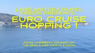 European Cruise Hopping , Greece & Turkey   Odyssey of the seas 2023