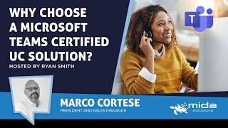 Why Choose a Microsoft Teams Certified UC solution? - UC Today News